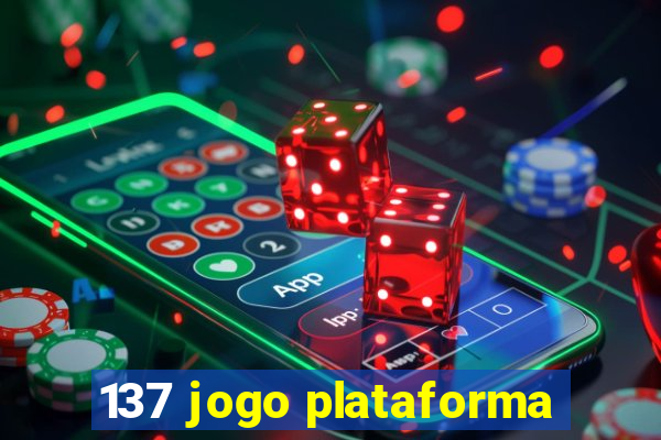 137 jogo plataforma